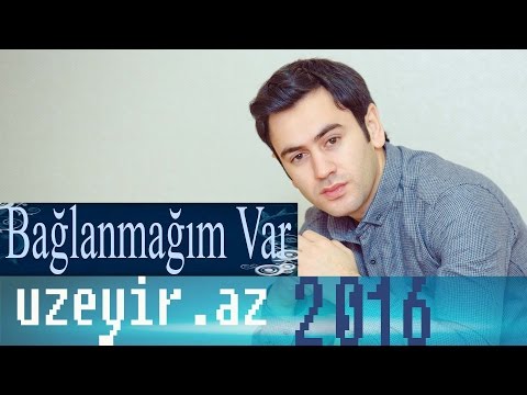 Uzeyir Mehdizade - Baglanmagim Var ( Audio 2016 )