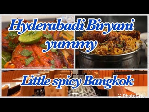 Yummy Hyderabadi biryani @ Bangkok Thailand | Little spicy Sukhumvit Bangkok | Near Ambassdor hotel