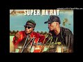 SUPER NA RAY x JC KALINKS  - NABA NABO (Official Audio)