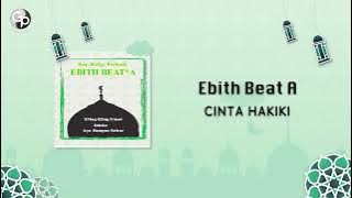 Ebith Beat A - Cinta Hakiki