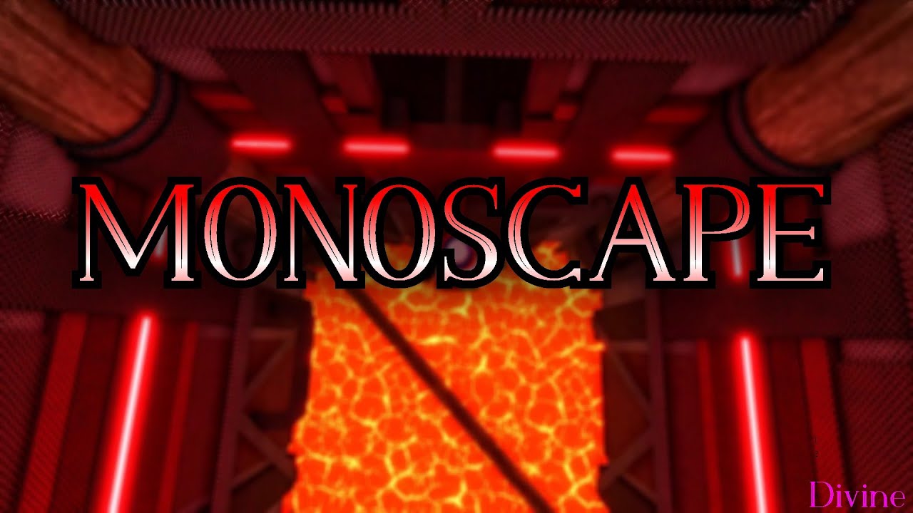 Monoscape (TGF Path) (Divine) by Enszo, iiExoticSlayer, Ethan76167, aze ...