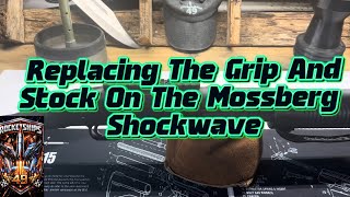 Replacing The Raptor Grip And Foregrip On The Mossberg Shockwave.  #Guns.  #Shotguns.  #Shooting.