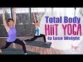 Total Body HIIT Yoga to Lose Weight & Tone Up | Home Workout | HER Network