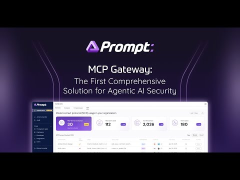 Agentic AI Security Suite | Introducing MCP Gateway by Prompt Security ...