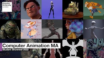 Student Showreel 2022 - Computer Animation MA at Kingston University
