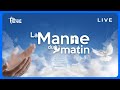 EN DIRECT | LA MANNE DU MATIN | 𝟎𝟏 Juin 𝟐𝟎𝟐𝟒