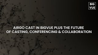 BigVue Plus Digital Board: Casting, Video Conference & Airgo Cast Demo| Interactive Flat Panel Guide