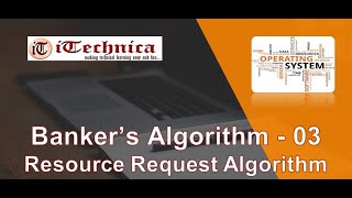 35. Bankers Algorithm Example - Resource Request Algorithm