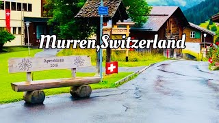 Murren_A pretty mountain village in Swiss Alps[4k]_Murren_rainy day walking video.