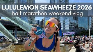 LULULEMON SEAWHEEZE HALF MARATHON 2026 VLOG | expo, yoga, race day, john summit