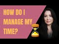 Time Management Chat - How I organize my time for my online business