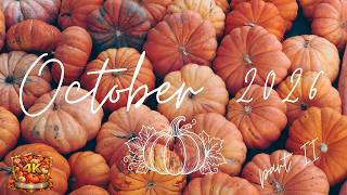 October 2026 Part II 🎃🍂 | 2h Indie Pop/Folk Music for Cozy Evenings & Autumn Colors