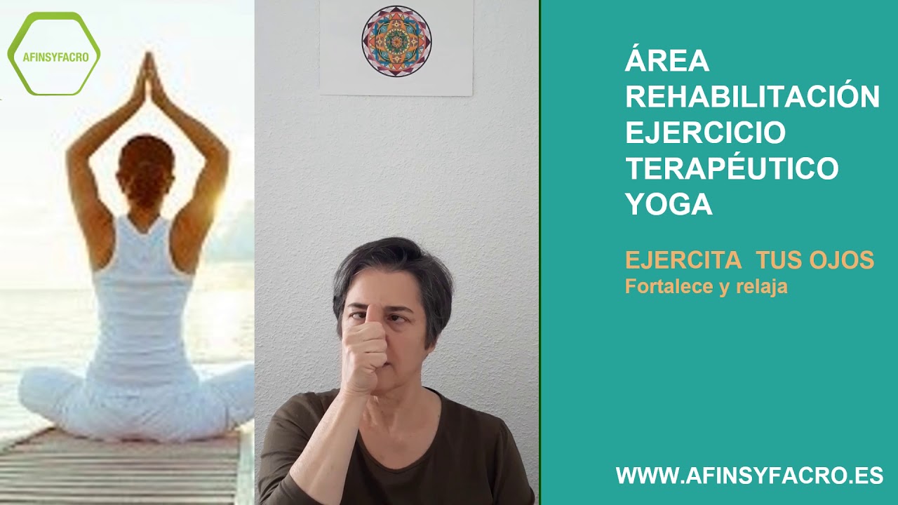 yoga para tus ojos - YouTube