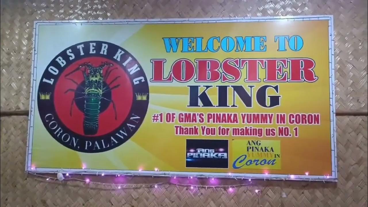 Lobster King Restaurant Coron Palawan... YouTube