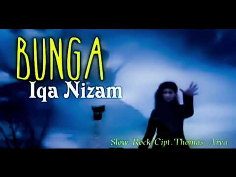 BUNGA | IQA NIZAM