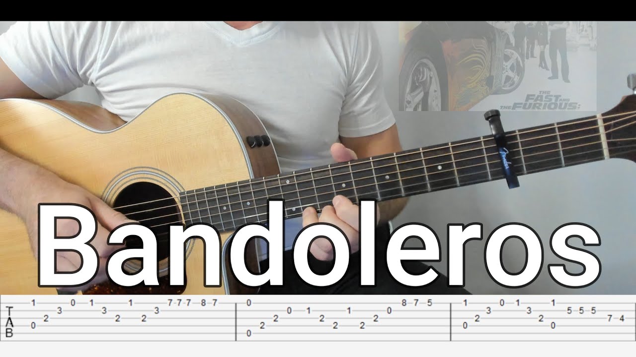 Don Omar - Bandoleros [Fast & Furious OST] Tabs Tutorial - Fingerstyle Guitar Cover
