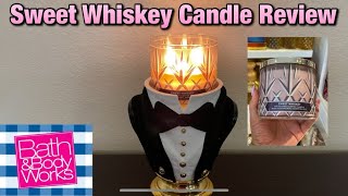 SWEET WHISKEY REVIEW BATH BODY WORKS SWEET WHISKEY CANDLE REVIEW