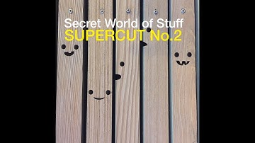 Secret World of Stuff Supercut 2