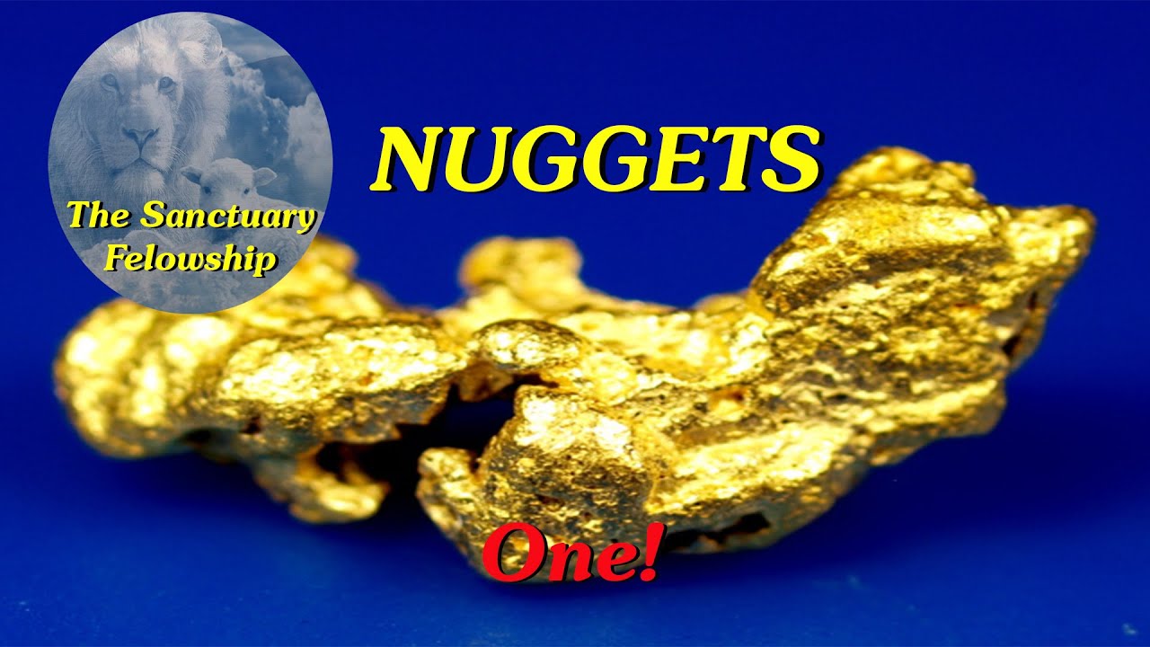 Nuggets For Christian Living - One