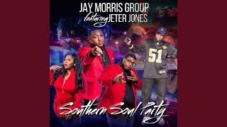 Vignette de la vidéo "Jay Morris Group - Southern Soul Party (feat. Jeter Jones)"