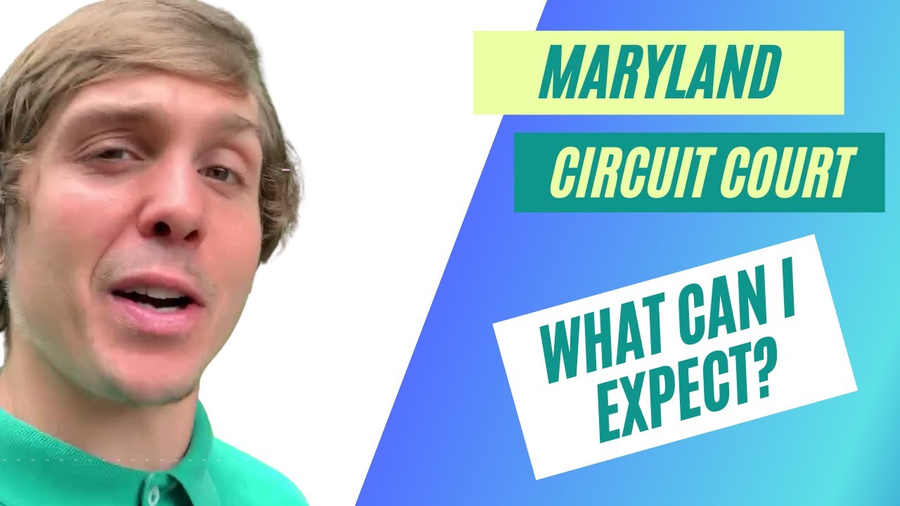 Maryland Circuit Court Trial What to Expect YouTube