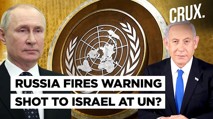 "Violent Attacks by Israel" | Russia's UN Remarks On Syria Send Message To Netanyahu On Ukraine?