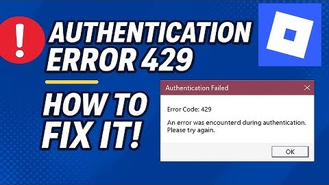 How to Fix Roblox Error Code 429