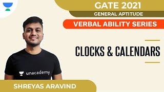 Clocks & Calendars - Verbal Ability Series for GATE 2021 | General Aptitude | Shreyas A