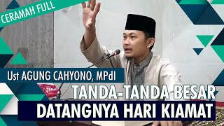 TANDA-TANDA BESAR DATANGNYA KIAMAT | Ceramah Lucu Ustadz AGUNG CAHYONO