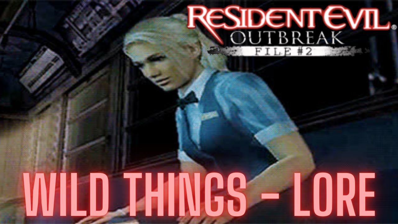 Resident Evil Outbreak Lore | Wild Things - YouTube