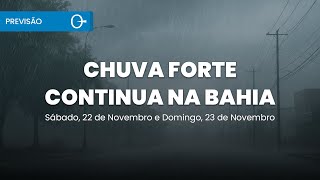 Chuva Forte No Sul, Sudeste E Bahia Com Risco De Temporais E Mar Agitado Previsão 22 E 23112025