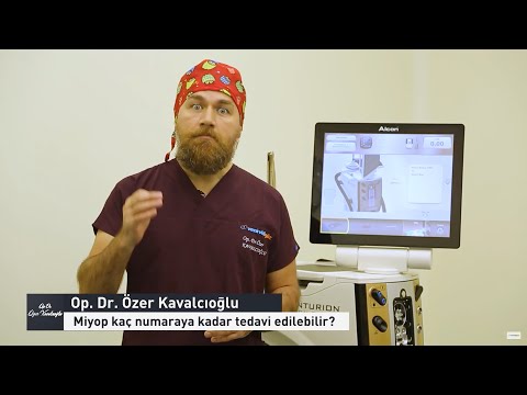 Op. Dr. Özer Kavalcıoğlu - Miyop Kaç Numaraya Kadar Tedavi Edilebilir ?