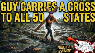 Guy Carries a CROSS to all 50 STATES!