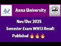 Anna University Nov/Dec 2025 Semester Exam WH13 Results Published Latest Happy News Tamil 💯💯💯