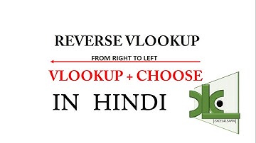 Vlookup with Choose function in hindi || Reverse vlookup ||
