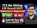 TCS F2F Re-Hiring Result LIVE –Are YOU Selected? 🔥