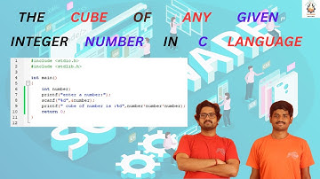 The cube of any given integer number in C language