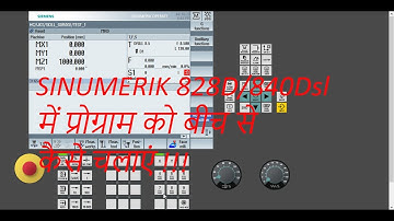 SIEMENS SINUMERIK 828D/840Dsl TUTORIAL- BLOCK SEARCH