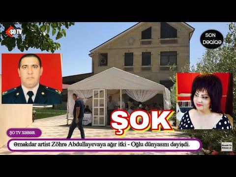 Oğlunu itirən Zöhrə Abdullayeva:  ”Mənimçün həyat bitdi”