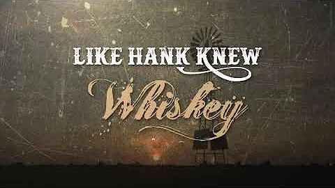 Like Hank knew whiskey by Randall Bellard  Official Lyric Video