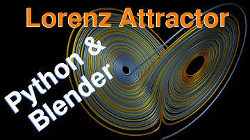 Lorenz Attractor in Blender - Visualizing the Lorenz Attractor in 3D using Blender & Python