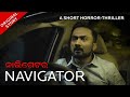   navigator  odia short film  horror thriller  partha sarathi ray