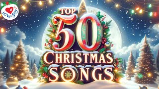 Top 50 Classic Christmas Songs 🎅 Best Christmas Songs 🎄 Christmas Music Playlist
