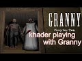 Khader bhai gaming playing granny game 🎮