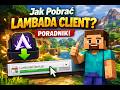 Jak Pobrać  Lambada Client? Poradnik w 3 Minuty (LINKI) LEGIT 100%