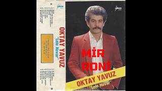 Oktay Yavuz Haney Yeni Versiyonu