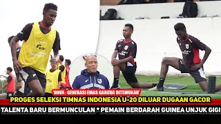 BARU SELEKSI UDAH GACOR! Filosofi Nova Arianto temukan talenta baru Timnas U20~Camara curi perhatian
