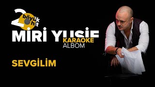 Miri Yusif ft. Röya — Sevgilim | Karaoke Version Resimi