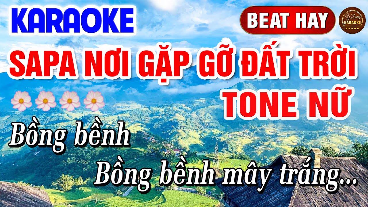 SAPA Nơi Gặp Gỡ Đất Trời Karaoke Tone Nữ Thấp Dễ Hát 2026 | Y Dung Karaoke
