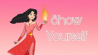 Show Yourself (Vem Mostrar) - OC Animatic [legendado em português]